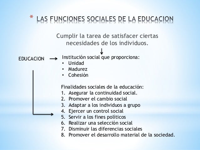 Las funciones sociales de la educacion