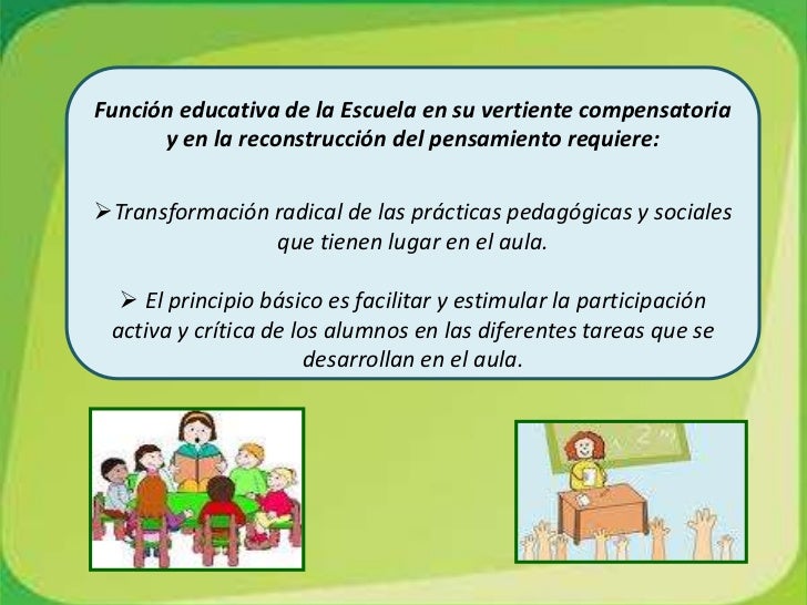 Las funciones sociales de la escuela