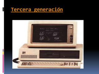 Tercera generación