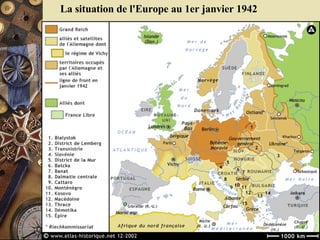 La situation de l'Europe au 1er janvier 1942   