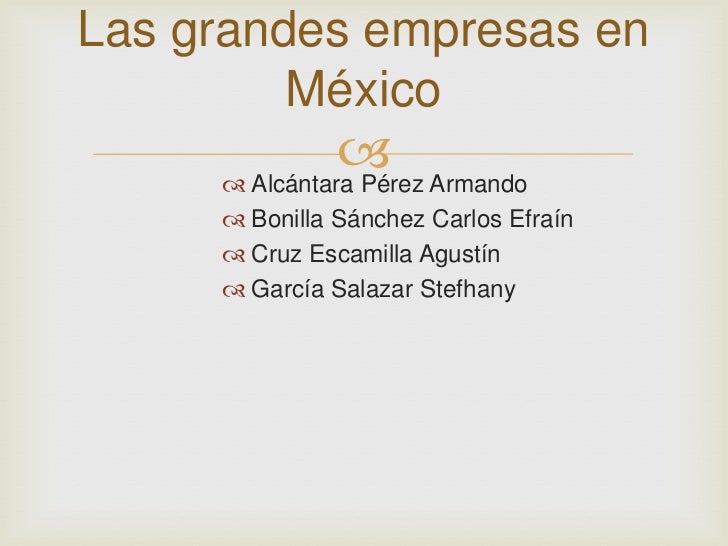 Las grandes empresas_en_mexico[1]