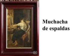 Muchacha
de espaldas