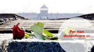 Per non
dimenticare !!!!
 