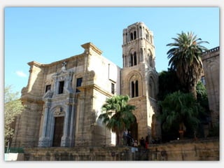 Un exemple du style arabo-normand :
L’église – tendance forteresse –
Saint-Jean-des-Ermites date du
milieu du XIIe ; elle est coiffée de 5
coupoles en pierre rosée
 