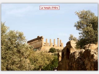 AGRIGENTE
La vallée des temples
 