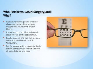 Eye Distance Surgery Comprehensive Overview of LASIK Eye Surgery Procedures and Risks | PPTX