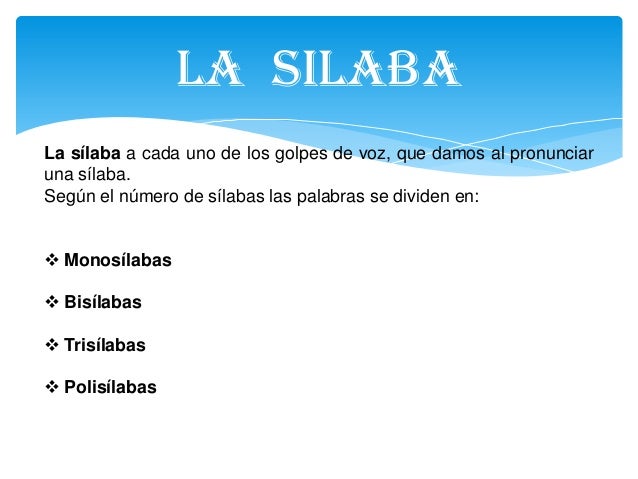 La silaba y el acento