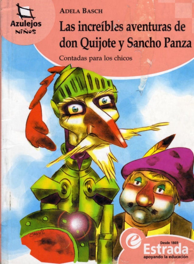 Las Increibles Historias De Don Quijote Y Sancho Panza