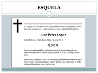 ESQUELA
 