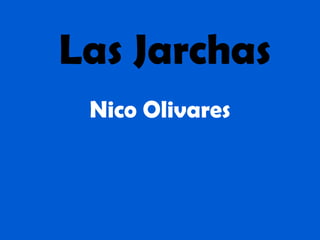 Las Jarchas Nico Olivares  