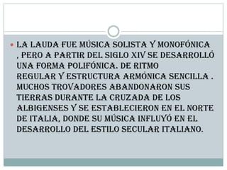 Las laudas y el drama litugico | PPTX
