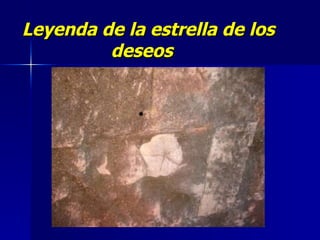 Leyenda de la estrella de los   deseos 