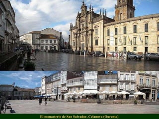 El monasterio de San Salvador, Celanova (Ourense) 