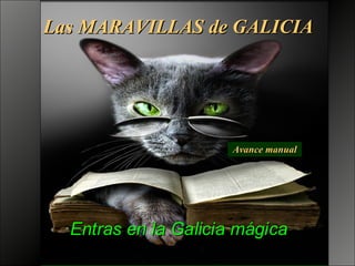 Avance manual Las MARAVILLAS de GALICIA 