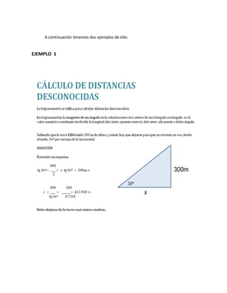 A continuación tenemos dos ejemplos de ello:


EJEMPLO 1
 