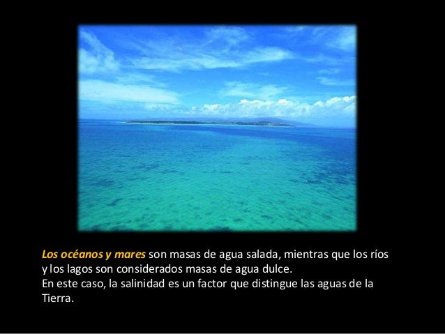 Grandes extensiones de agua salada inferiores en tamaño a un océano Grandes extensiones de agua salada inferiores en tamaño a un océano