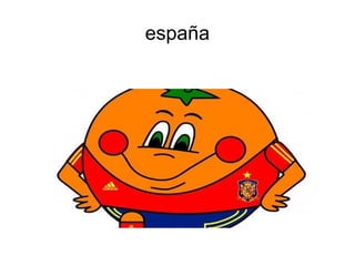 españa 

