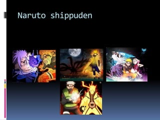 Naruto shippuden