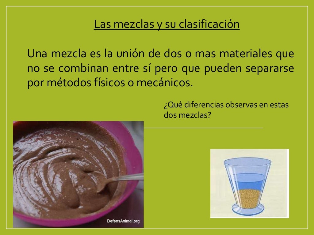 Las mezclas y su clasificacion Las mezclas y su clasificacion