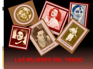 Las mujeres del tango 