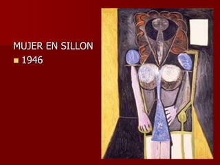 MUJER EN SILLON
 1946
 
