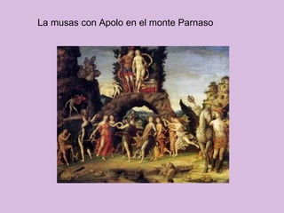 La musas con Apolo en el monte Parnaso 