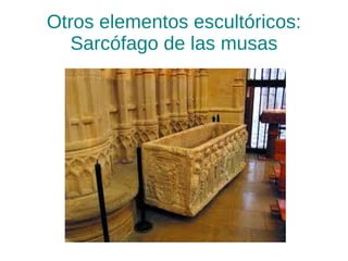 Otros elementos escultóricos: Sarcófago de las musas 