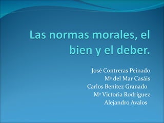 José Contreras Peinado Mª del Mar Casáis Carlos Benítez Granado  Mª Victoria Rodríguez Alejandro Avalos  
