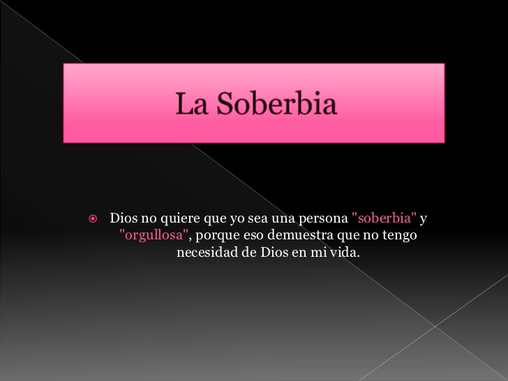 La soberbia