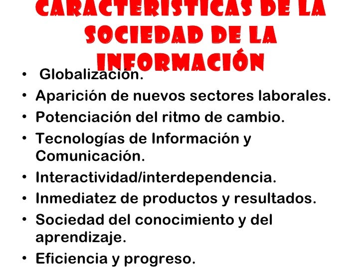La sociedad de la informacion