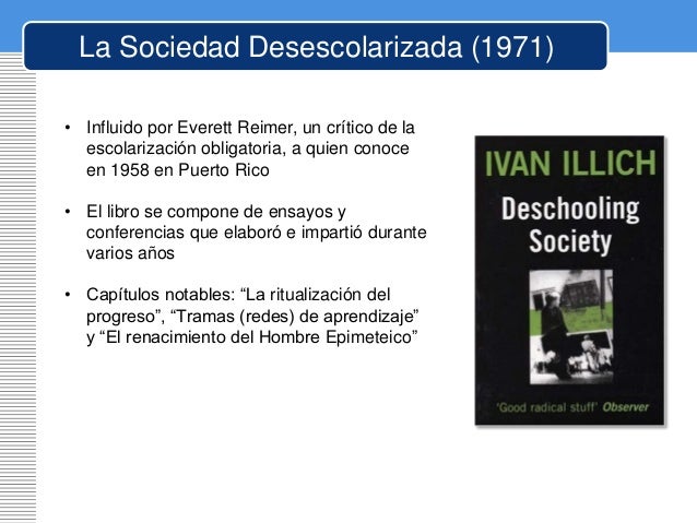De La Sociedad Desescolarizada a La Escuela en la Nube