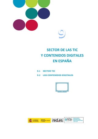 Informe. La sociedad en red. Edición 2012.