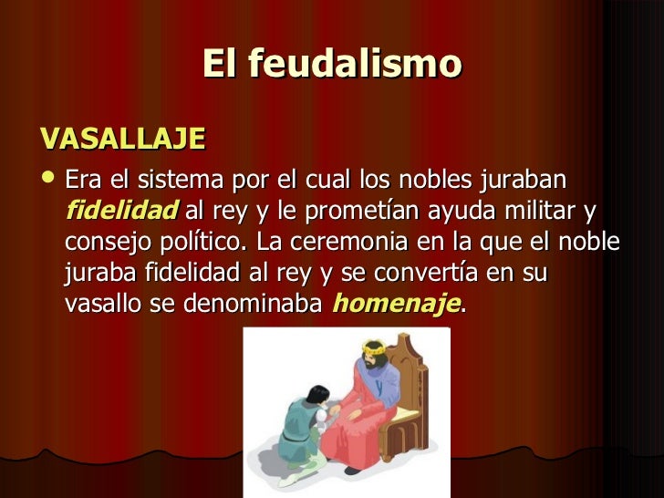 La sociedad feudal