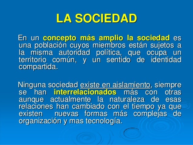 La sociedad y su funcionamiento