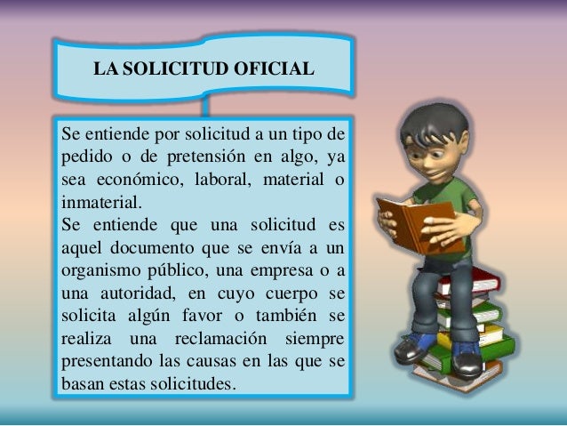 La solicitud