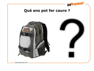 Què ens pot fer caure ?
 