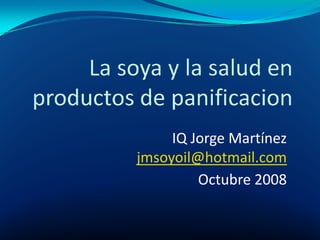IQ Jorge Martínez
jmsoyoil@hotmail.com
         Octubre 2008 
 