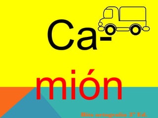 Ca-
miónBits ortografía 3º Ed.
 