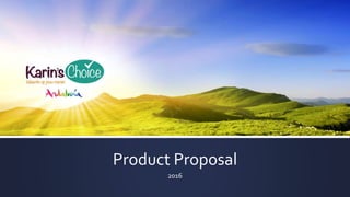 Product Proposal
2016
 