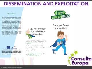 DISSEMINATION AND EXPLOITATION  