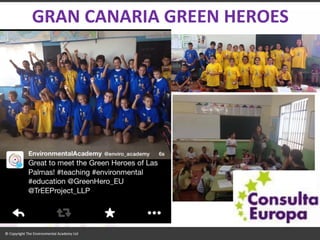 GRAN CANARIA GREEN HEROES  