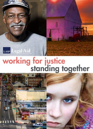 annual report | 2016 -17
working for justice
standing together
 