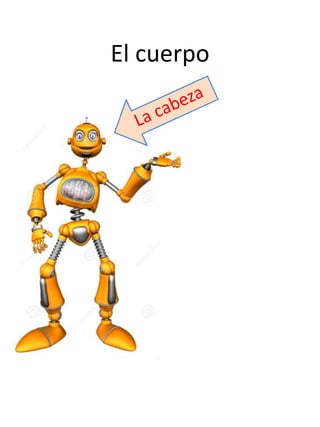 El cuerpo