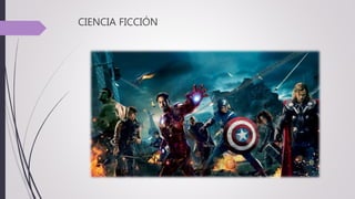 CIENCIA FICCIÓN
 