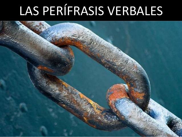 Resultado de imagen de perifrasis verbales imagenes