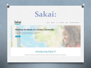 Sakai:
 