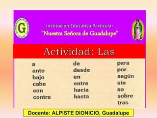 Docente: ALPISTE DIONICIO, Guadalupe
 
