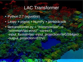 LAC Transformer
● DEMO
 