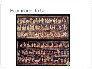 Estandarte de Ur
 