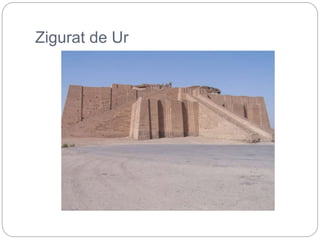 Zigurat de Ur
 